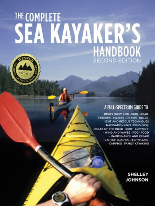 Title details for The Complete Sea Kayakers Handbook by Shelley Johnson - Available